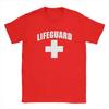 Funny Lifeguard T-Shirts Men Round Collar Cotton T Shirt Red Lifeguarding Unisex Uniform Tees Gift Tops Europe Streetwear