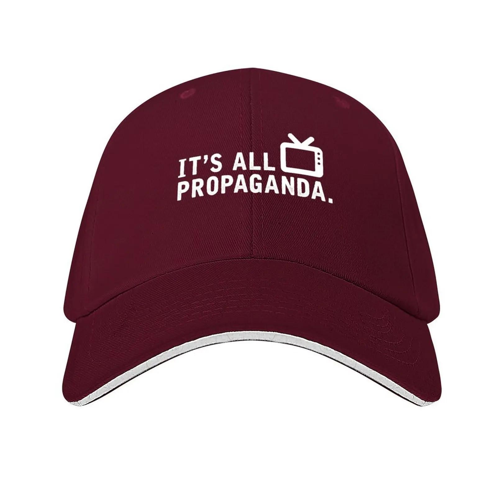 Its All Propaganda Baseball Cap funny hat Designer Hat Unique hats hats for Unisex Women Hats Unisexs