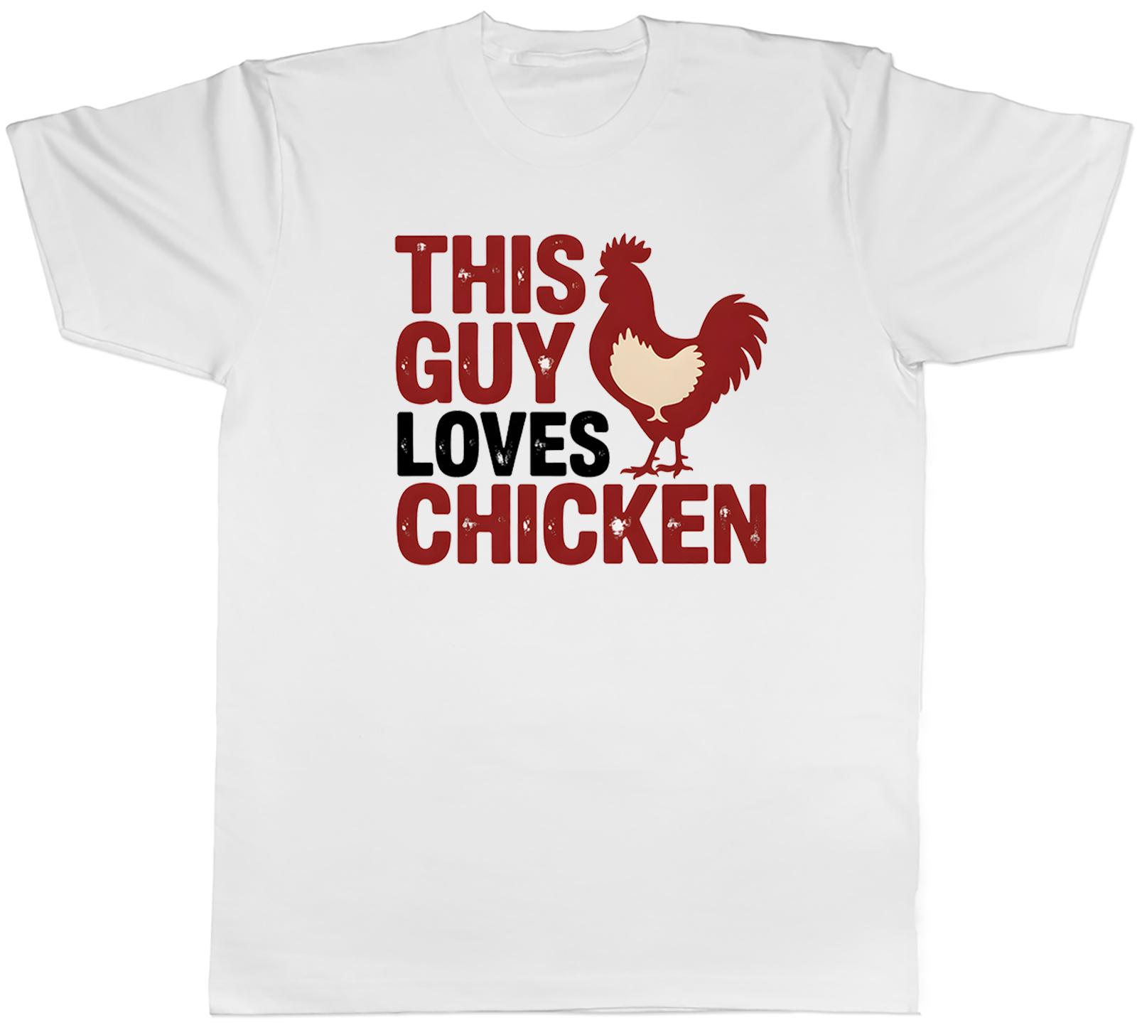 This Guy Loves Chicken Funny Rooster Unisexs TShirt Tee Gift Top S