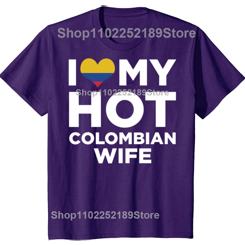 

I Love My Hot Colombian Wife Colombia T Shirts Graphic Cotton Streetwear Short Sleeve Birthday Gifts T-shirt Mens Clothing XL