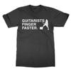 Guitarists Finger Fast T-Shirt Funny Band Music Gift For Guitarist