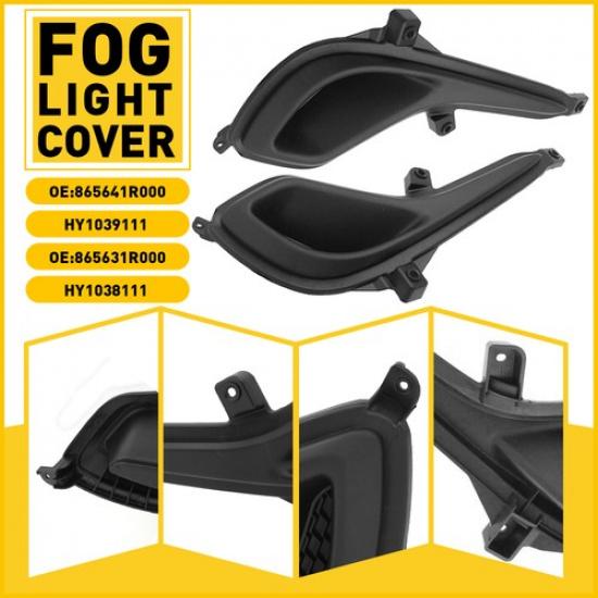 

Fit Hyundai Accent 2012-2017 Left Side Right Front Fog Light Lamp Cover Bezel