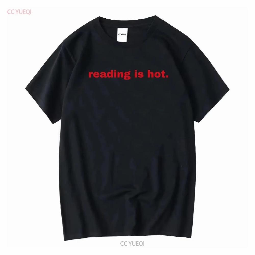 

Reading Is Hot T shirt Top Aesthetic Y2K Sexy long or short sleeves vintage Washed Breathable Comfortable homme fashion XXXXXL чёрный