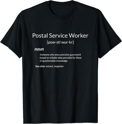 Funny Postal Service Worker Definition Gift Unisex T-Shirt Mens Womens Tees Top