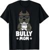 American Bully Dog Mom Women Men Funny Gift Unisex T-Shirt