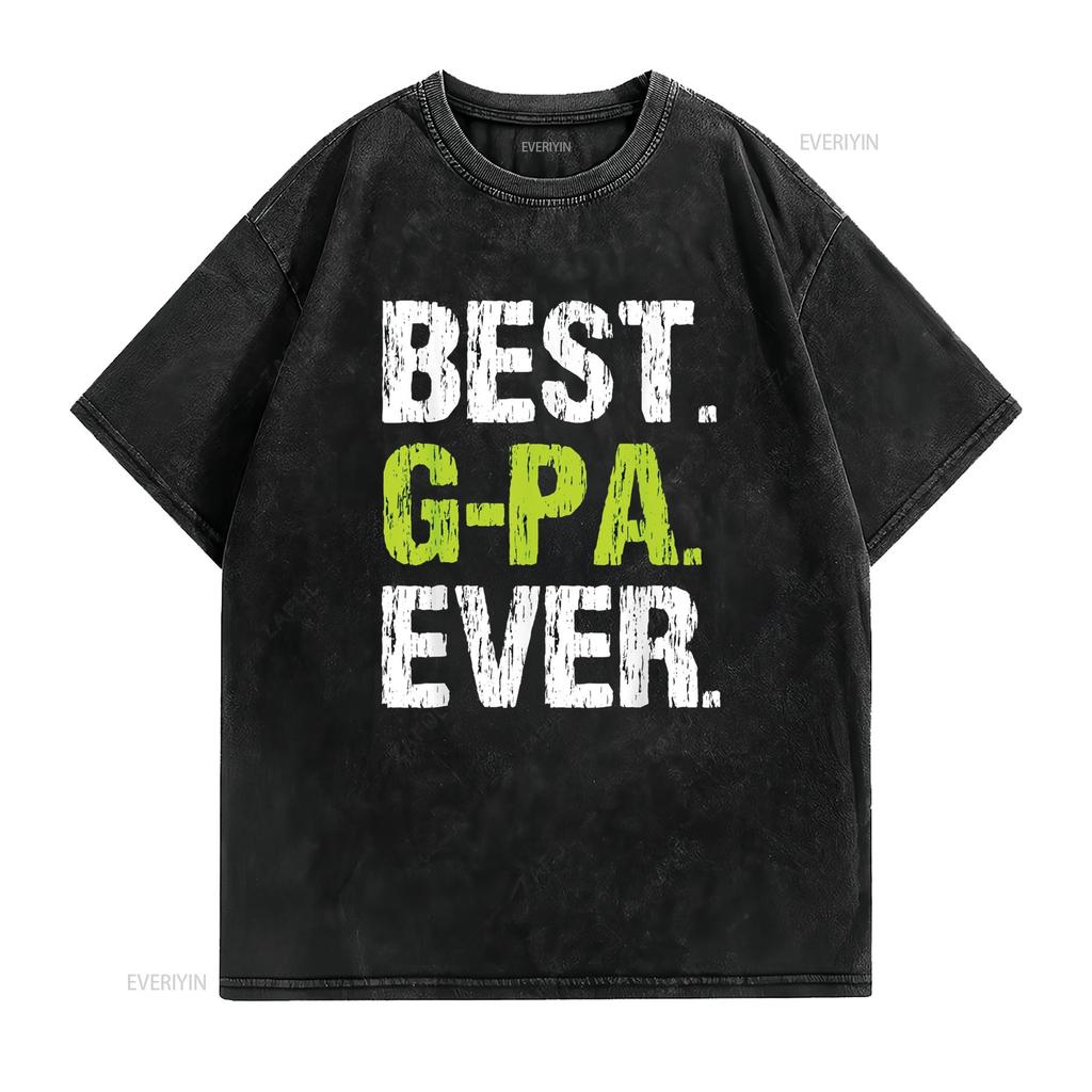 Best G Pa Ever Family Cool Funny Gpa T Shirt vintage Washed Stylish Breathable Slightly Unisex Comfortable