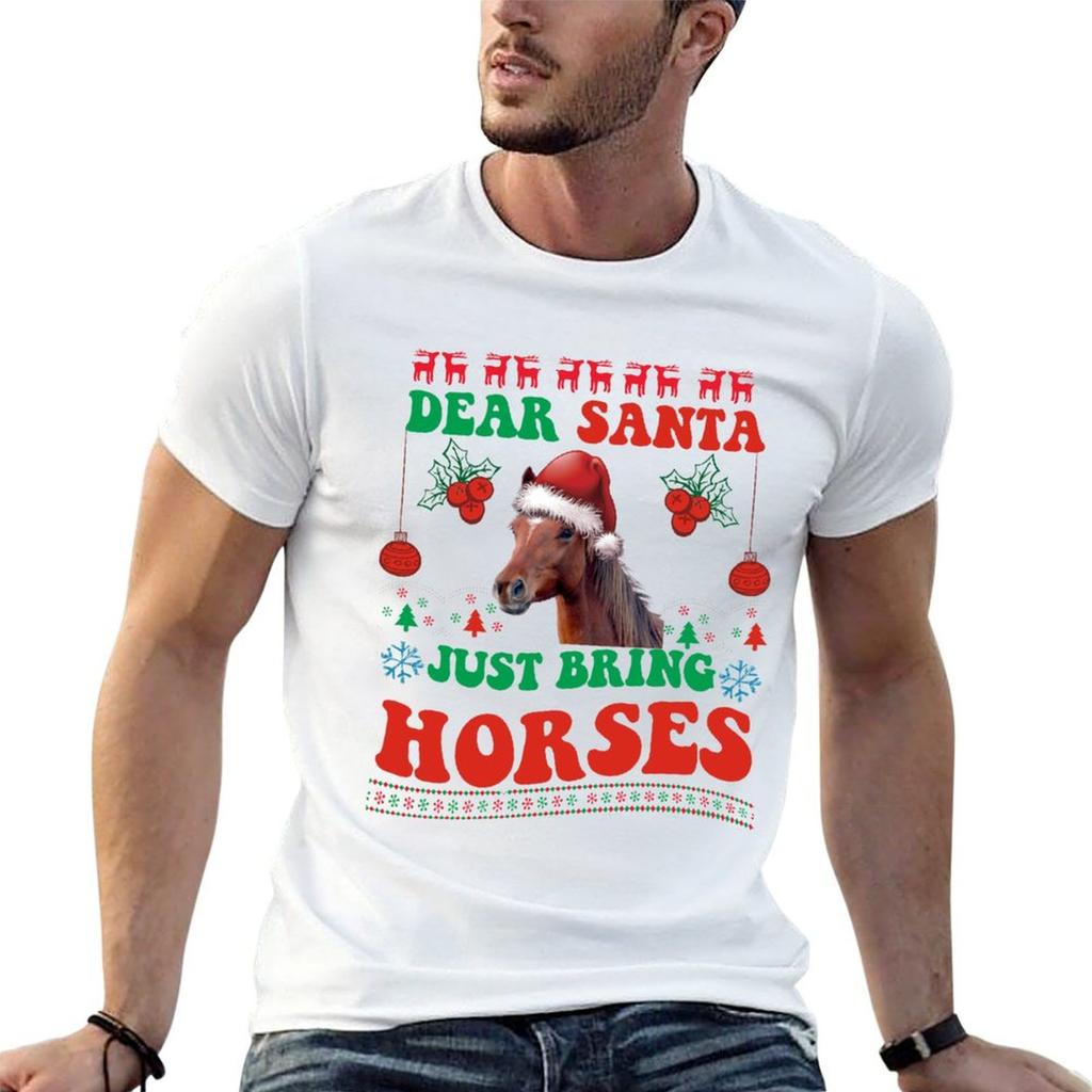 Dear santa just bring horses  cool design christmas gift for horse lovers T-Shirt t shirt man p