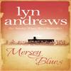 Mersey Blues by Lyn Andrews Paperback Book 9780755341887