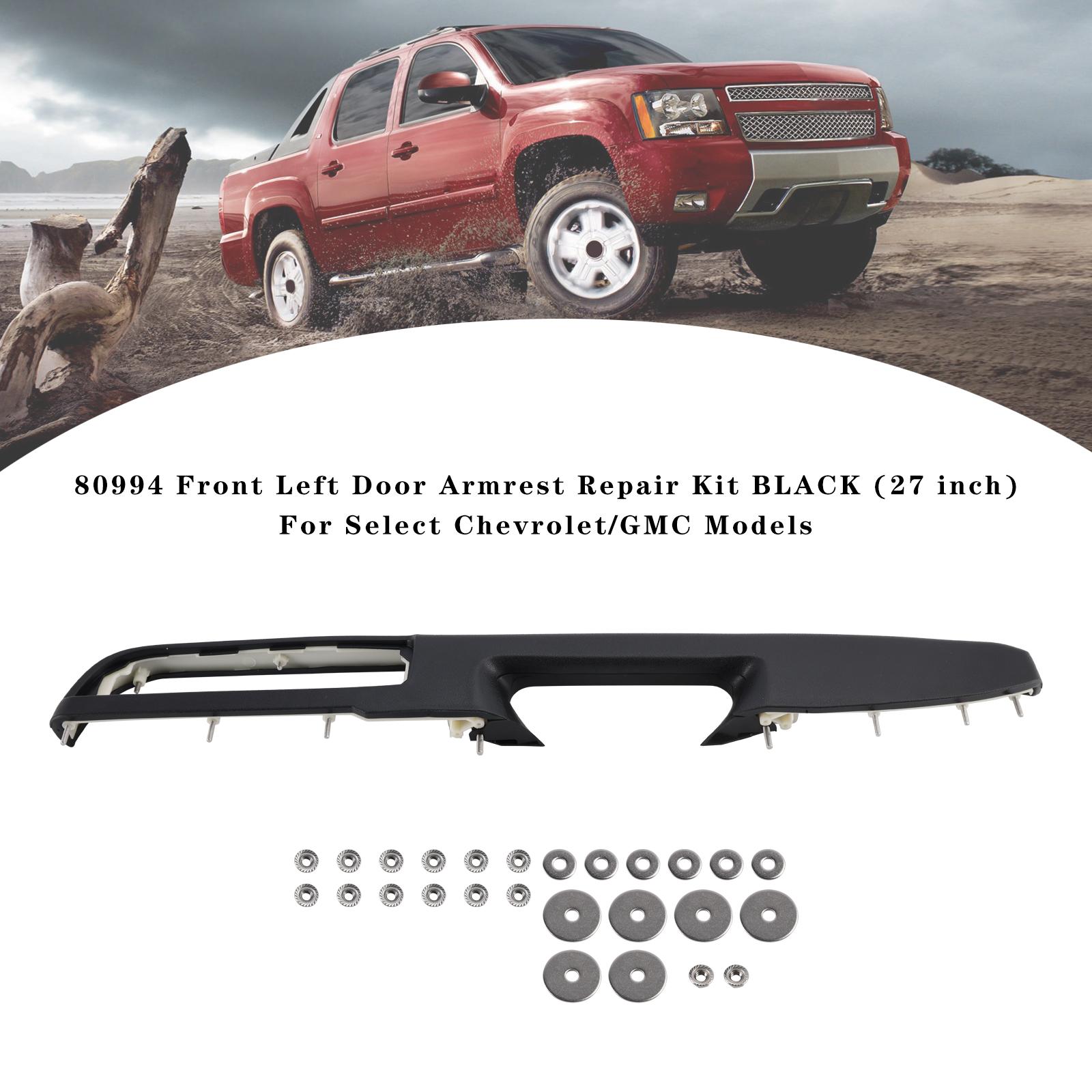 

80994 Front Left Door Armrest Repair Kit BLACK (27 inch) For Chevrolet/GMC