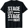 Stage Left Stage Right T-Shirt(1)