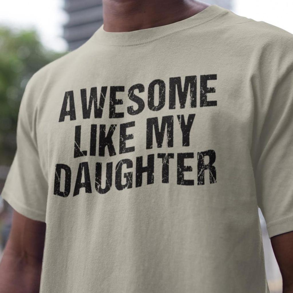 Genial wie meine Tochter T-Shirt, Lustiges Papa-Geschenk, Ehemann-Shirt, Vatertagsgeschenk
