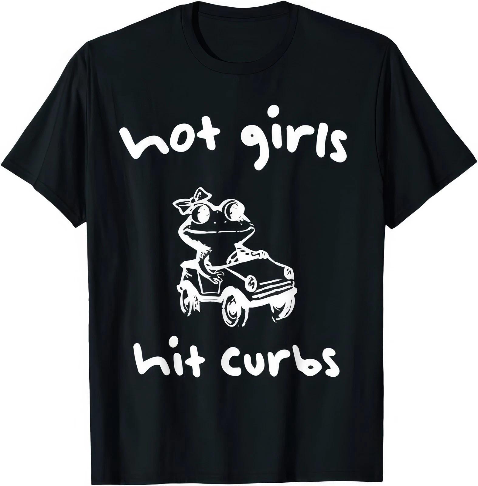 Hot Girls Hit Curbs Funny Frog Driver Meme Women Humor Graphic T Shirt S
