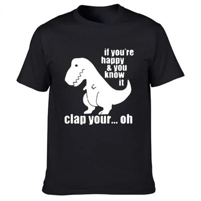 If Youre Happy and You Know It Clap Your Cartoon Dinosaur Graphic Tshirts Summer Funny Vintage Unisex T Shirt Streetwear Tops