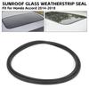 70205-T2A-A01 Car Sunroof Glass Weatherstrip Rubber Seal For Honda Civic Accord CR-V Hybrid Insight Odyssey Pilot 70205T2AA01