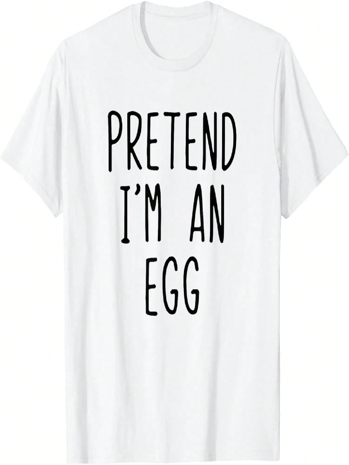 Pretend I m An Egg Costume Halloween Lazy Easy T-Shirt S разноцветный