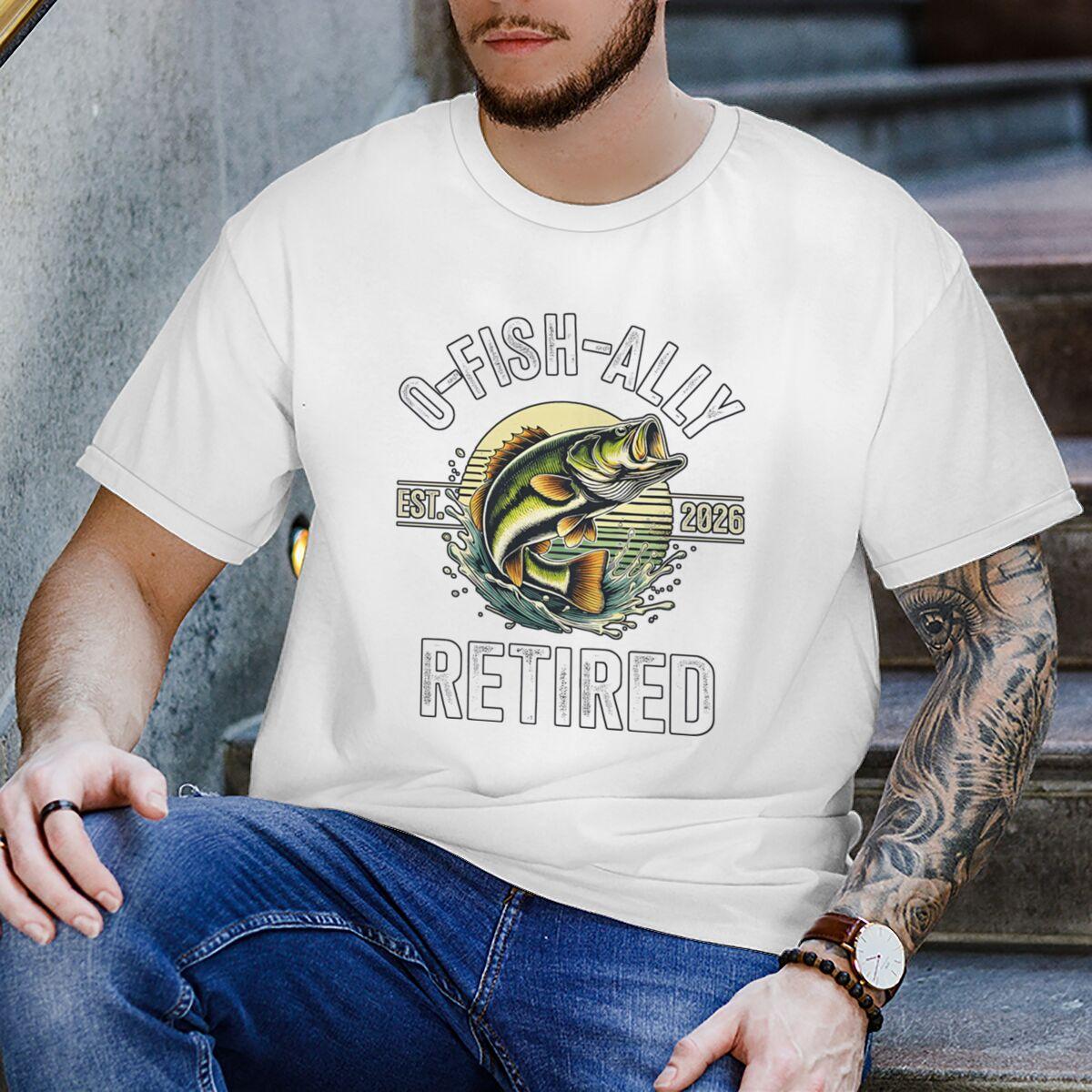 Men s T-Shirt O Fish Ally Retired 2026 for Fisherman Fishing Retirement T Shirt Vintage Fishing Graphic Tee Shirt Gift S
