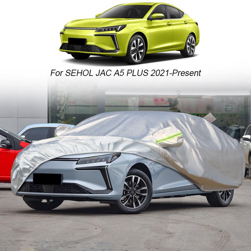 Car Cover Rain Frost Snow Dust Waterproof For SEHOL JAC A5 PLUS E10X E-JS1 JS4 Sei5 E40X JS6 Sei6 QX X7 JS7 X8 JS8 PLUS Anti-UV