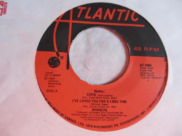 7inch Record SPINNERS - (Medley) Cupid - I Loved You For A  AT3664 Atlantic 1980 Canada Soul/Funk Used