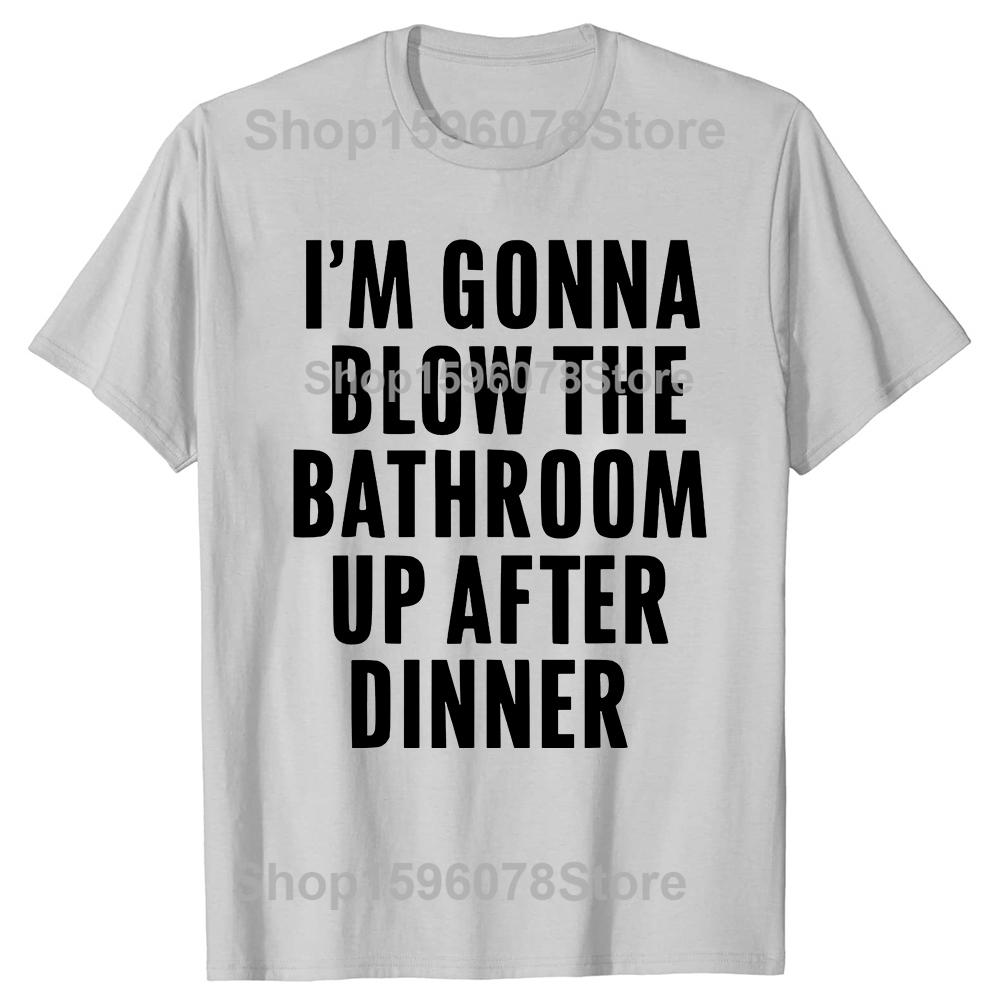Blow the Bathroom Adult Humor Inappropriate Offensive T-Shirt Men Fashion T Shirts Cotton Short Sleeve Oversized T-shirt Tops