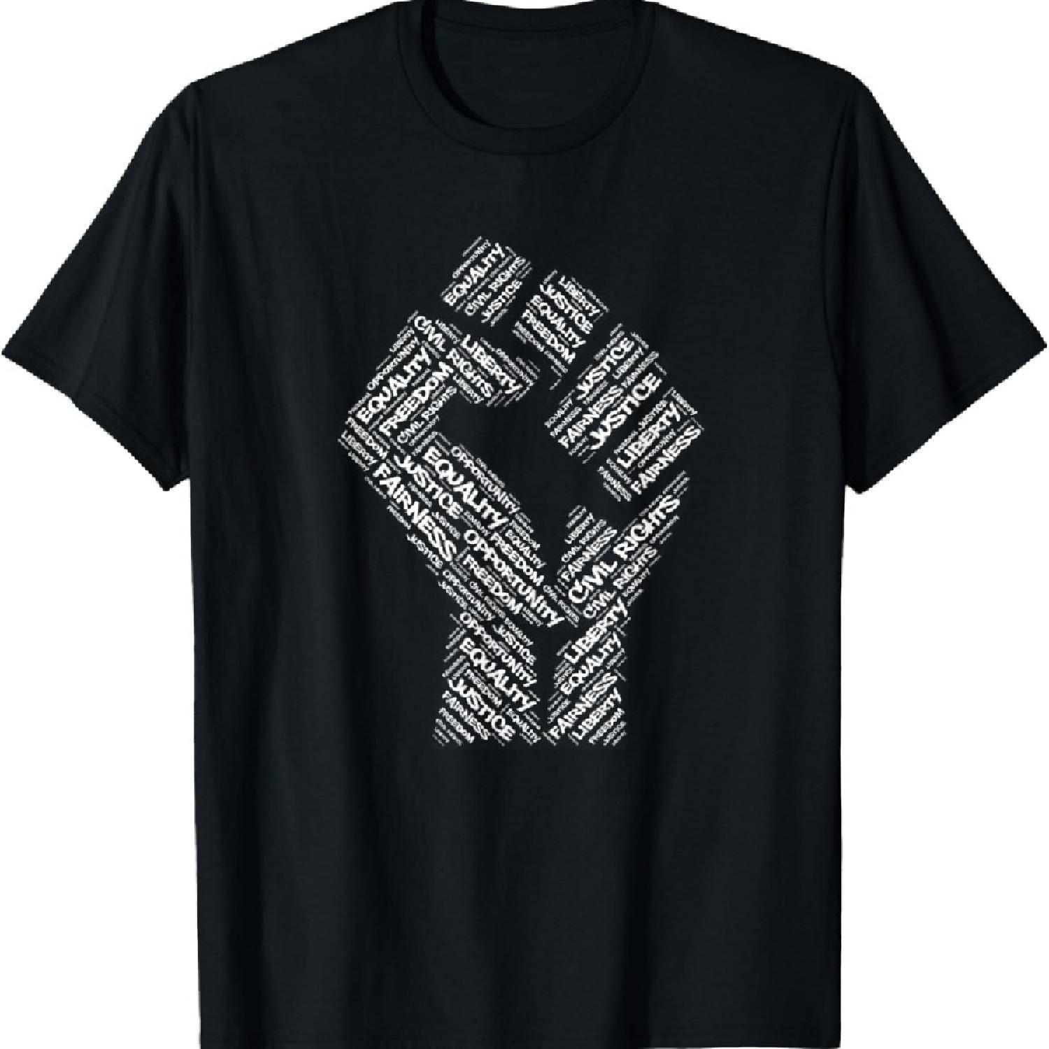 

Civil Rights Black Power Fist March For Justice T Shirt T-Shirt S
