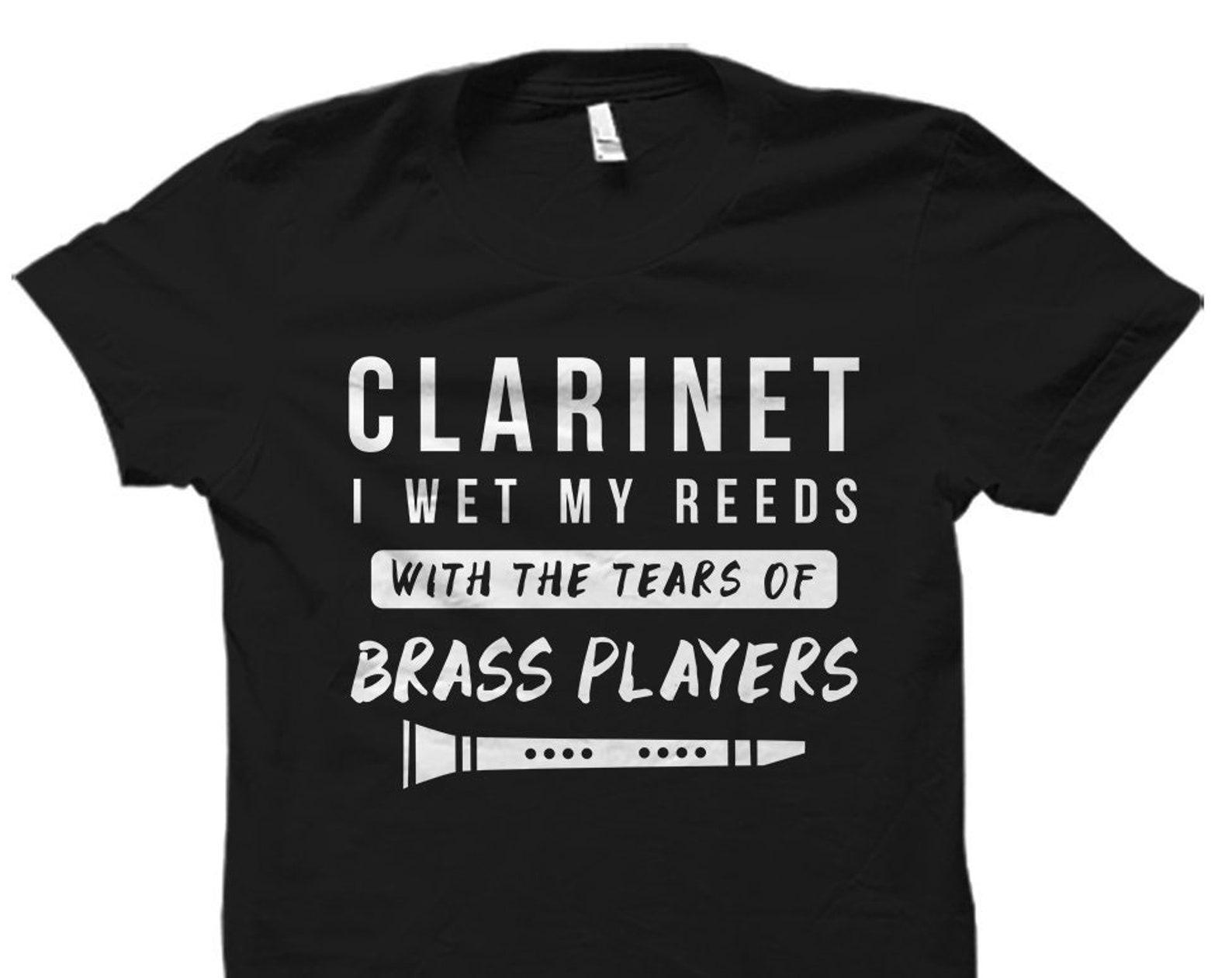 Funny Clarinet Shirt. Clarinet T-Shirt. Clarinet Gift. Clarinetist Shirt. Clarinetist Gift. Clarinet Player Shirt. Clarinet Player #OS4340 2XL