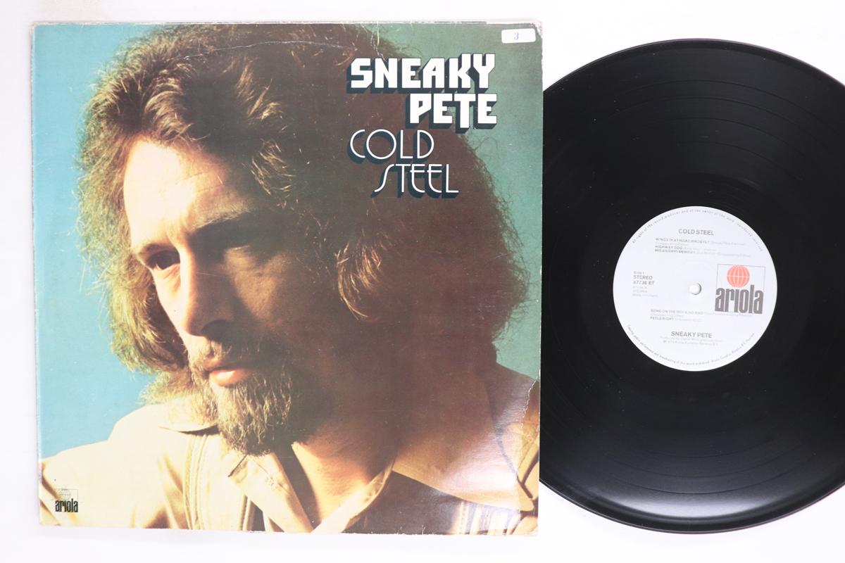 LP Record SNEAKY PETE  Cold Steel 87736ET ARIOLA 1974 Netherland Rock Used