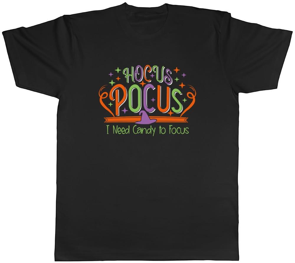 

Hocus Pocus Mens T-Shirt I Need Candy to Focus Halloween Unisex Tee Gift L