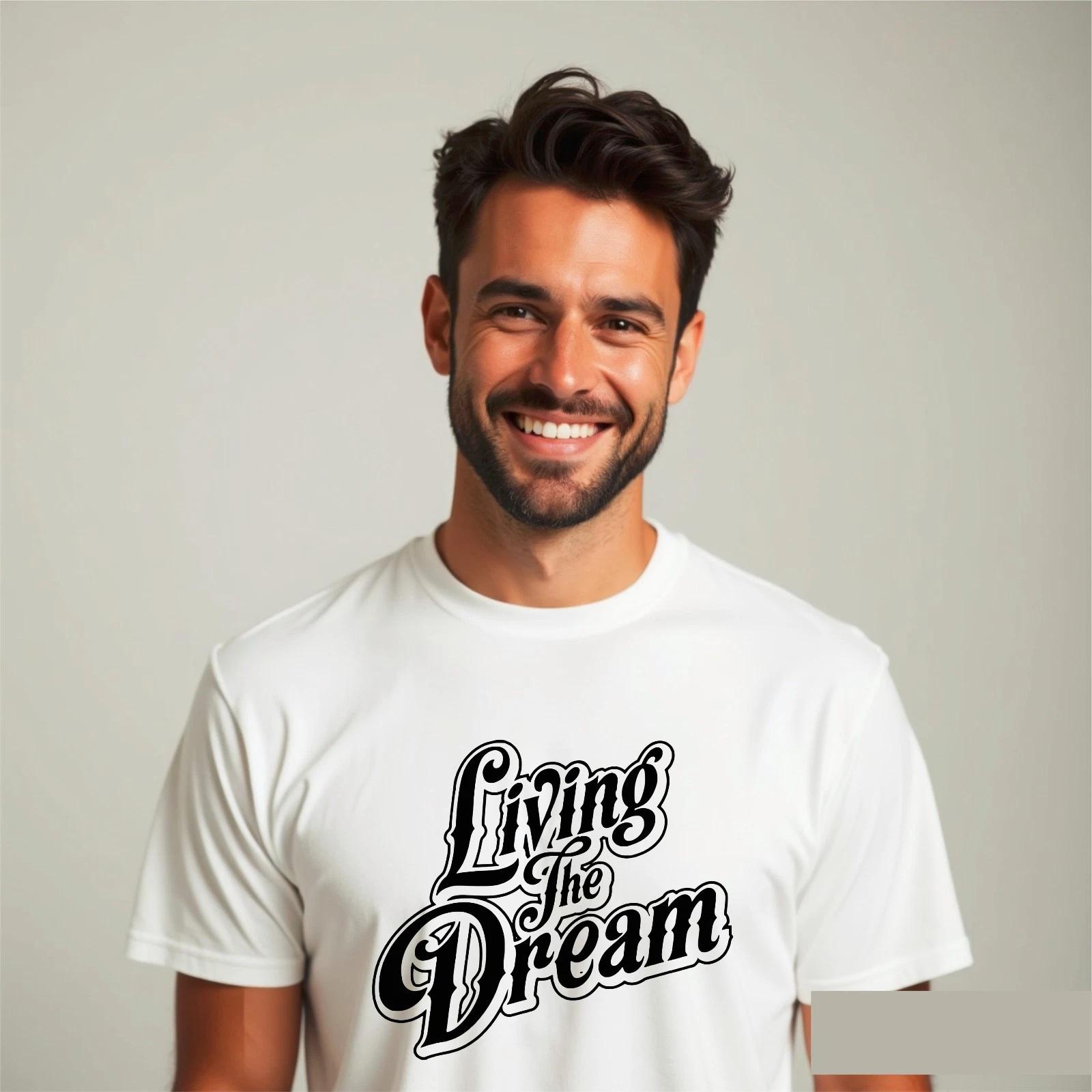 Living The Dream Funny Slogan T-Shirt, Retro Script Graphic Sarcastic Gift Tee 4XL