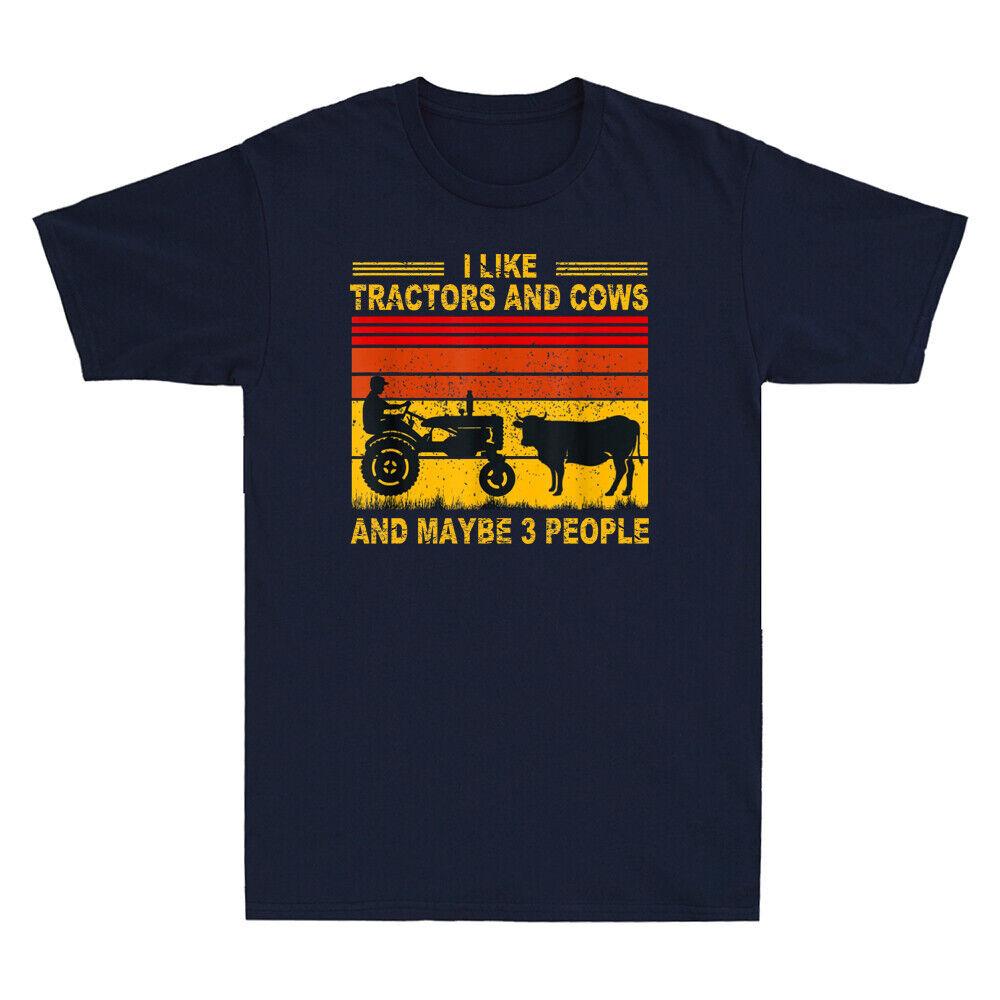 Farmer I Like Tractors And Cows And Maybe 3 People Retro Vintage Men s T-Shirt Unisex T-Shirt M