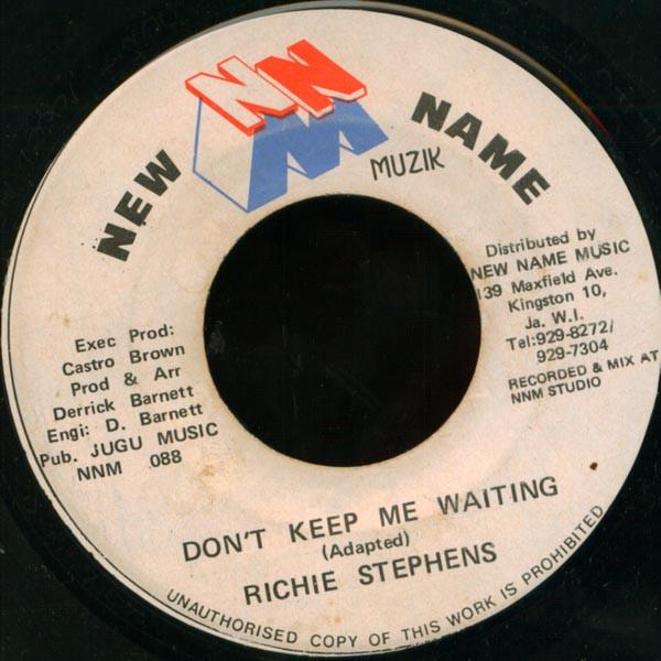 

7inch Record RICHIE STEPHENS Dont Keep Me Waiting NNM088 New Name Muzik Jamaica Reggae Ska Dub Used