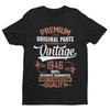 Unisexs And Unisexs Allpurpose Shirt For 80th Birthday Tshirt Retro 1946 Time Has Perfected It