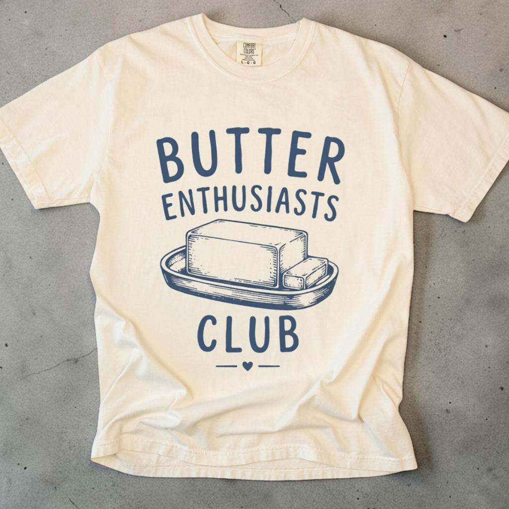 Butter Enthusiasten Club Shirt, Lustiges Butter Liebhaber Tee, Unisex Foodie Geschenk, Butter T-Shirt, Comfort Colors 1717, Backshirt, Food Lover