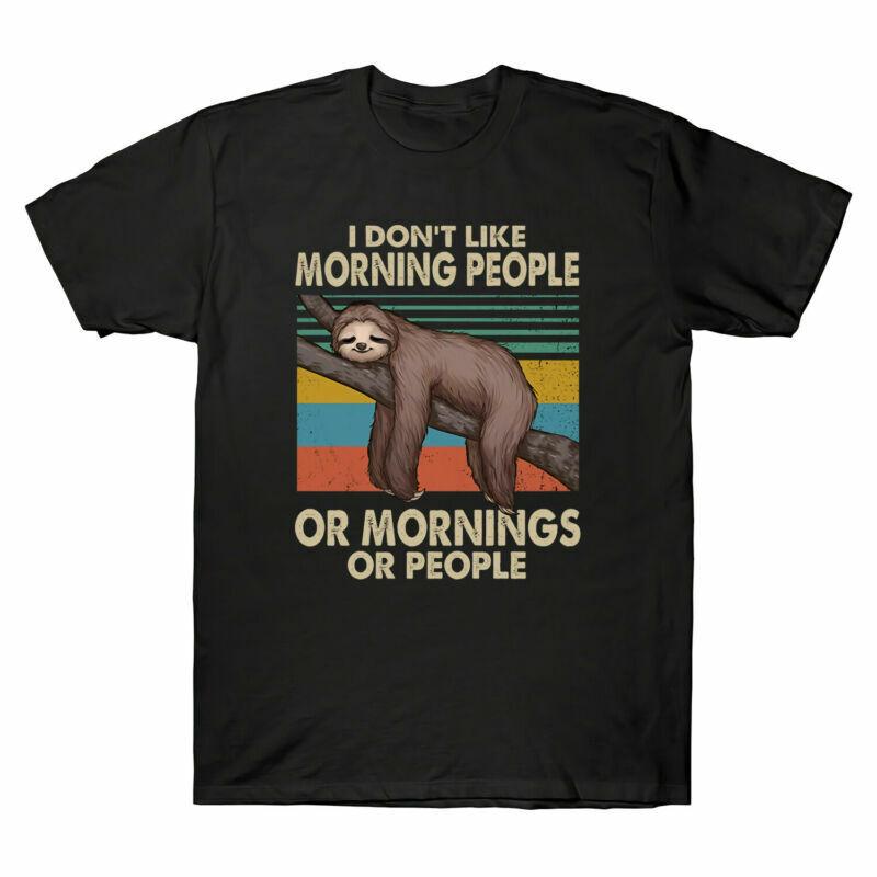 I Don t Like Morning People or Mornings or People Sloth Vintage Men s T-Shirt S
