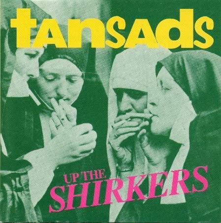 

CD TANSADS - Up The Shirkers 109852,MU760 Musidisc 1993 UK Rock Used
