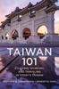 Cartea Taiwan 101 : Studying, Working, and Traveling In Today's Taiwan