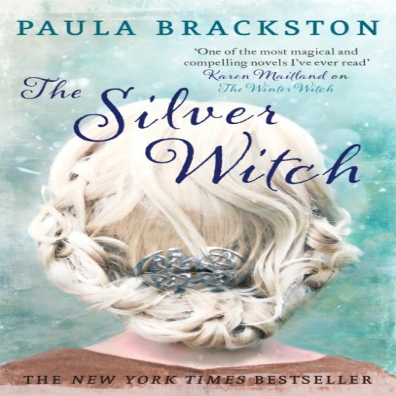 The Silver Witch by Paula Brackston Paperback Book 9781472150653