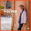 Classical CD - MIRARE - Volver - Various Composers - Vittorio Forte