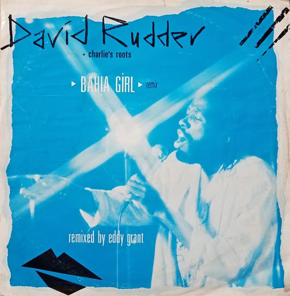 

12inch Record DAVID RUDDER CHARLIES ROOTS Bahia Girl Remix LONX98 London Records 1986 UK Reggae Ska Dub Used