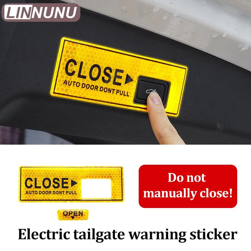 LINNUNU Car Stickers Electric Tailgate Warning Sticker Trunk Open Close Diamond Reflective Sticker Auto Interior Accessories
