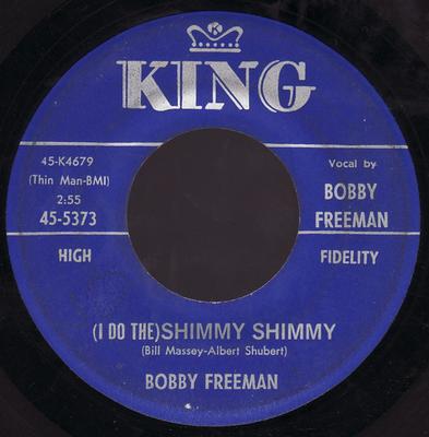 7-Zoll-Schallplatte BOBBY FREEMAN - (Ich tue das) Shimmy Shimmy 455373 King Records 1960 US Rock Gebraucht