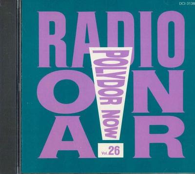 CD VARIOUS - Polydor Now ! Radio On Air DCI3138 POLYDOR Japan Pop Used
