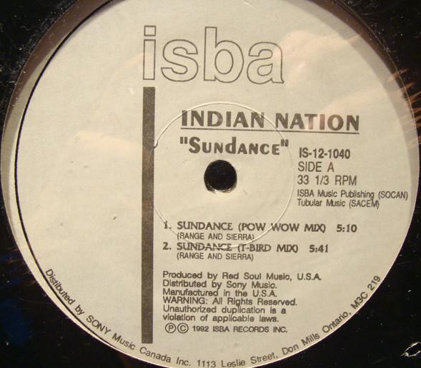 

12-дюймовая пластинка INDIAN NATION Sundance IS121040 Isba 1992 Канада Танцевальная Электроника Б/у