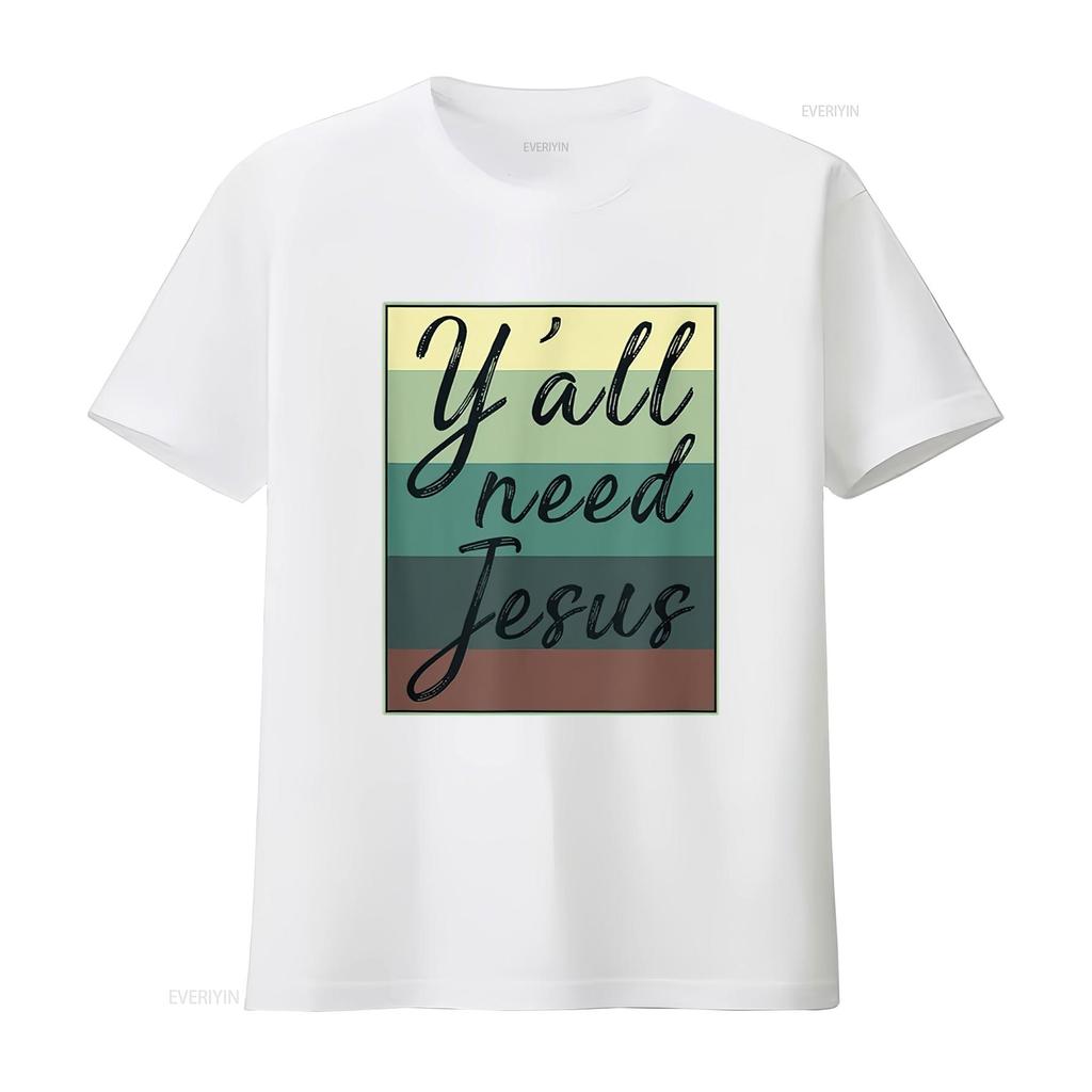Ihr Alle Braucht Jesus T-Shirt vintage gewaschen leicht lässig bequem stilvoll Mode Designer Kleidung atmungsaktiv Grafik Mann