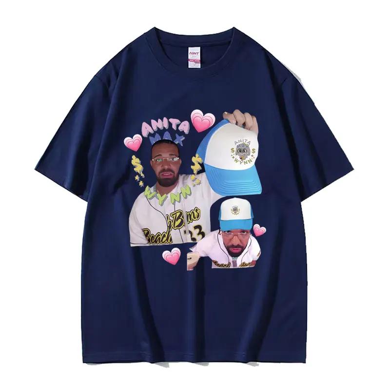 Rapper Drake and Anita Max Wynn Love Funny Meme Graphics T Shirt Unisex Women Casual Kawaii Tshirt Fashion Vintage Tees Streetwear