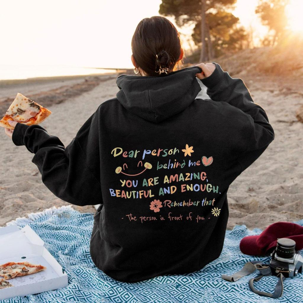 "Dear Person Behind Me" Hoodie