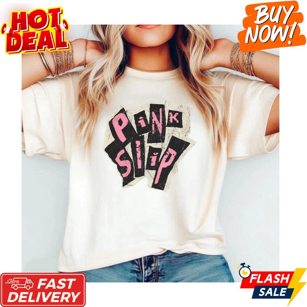 Pink Slip Inspired T-Shirt Freakier Friday Y2K Movie Band Graphic Tee S-5XL Unisex T-Shirt S