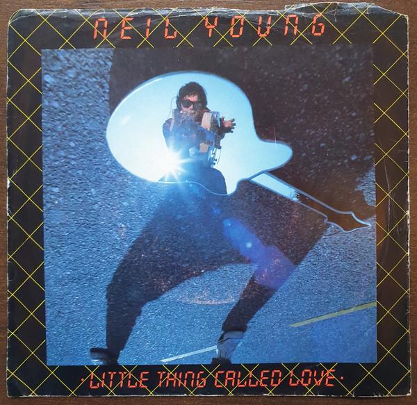 7-дюймовая пластинка NEIL YOUNG Little Thing Called Love 9298877 Geffen Records 1982 Канада Танцевальная Электроника Б/у