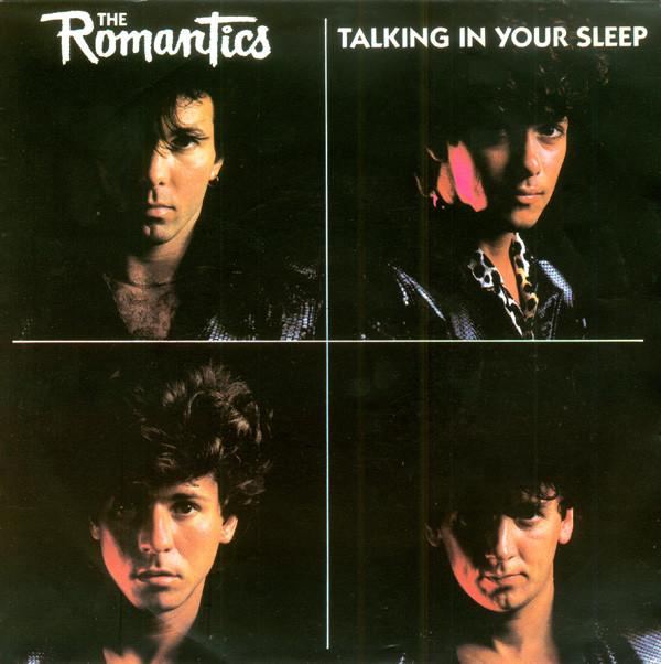 7inch Record ROMANTICS - Talking In Your Sleep EPCA3861 Epic, Nemperor  1983 Europe Rock Used
