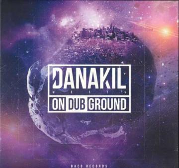 

LP Record DANAKIL - Danakil Meets Ondubground LODG Baco EU 2017 France Reggae, Ska & Dub