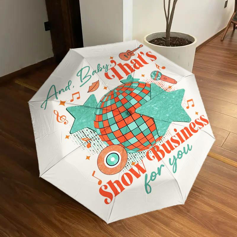 

And, Baby, That s Show Business for You: Automatic Folding Umbrella with Portable Tri-Fold Design, 8-Bone Iron Frame, Outdoor, Ideal Gift fo